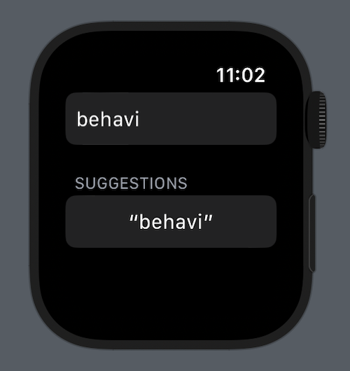 Autocomplete on watchOS