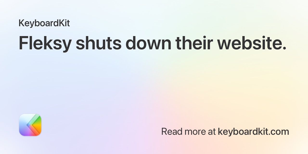 Fleksy Shuts Down Their Website